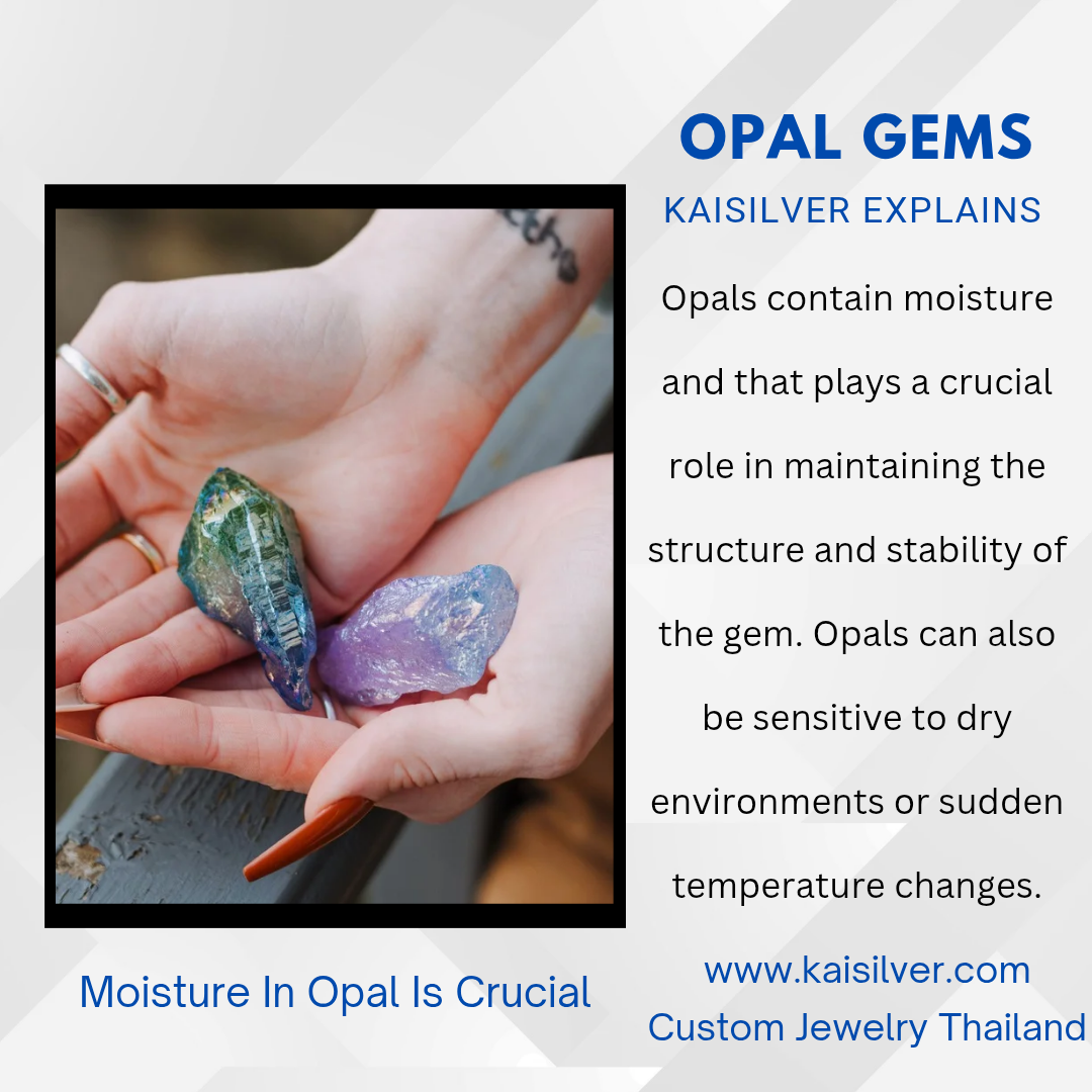 opal gems moisture is important